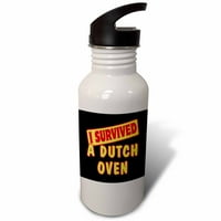 Оцелел в холандска фурна за оцеляване и хумор дизайн Oz Sports Water Bottle WB-117596-1